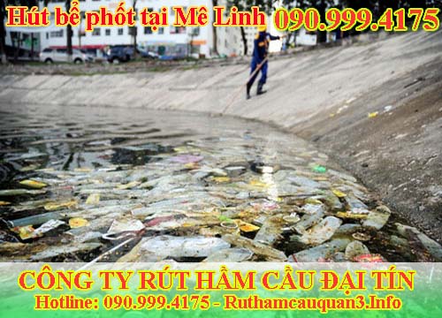 Hút bể phốt tại Mê Linh Đại Tín giảm giá 59k BH 3 năm