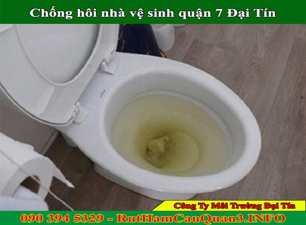 Chống hôi nhà vệ sinh quận 7 Đại Tín siêu rẻ BH 2 năm